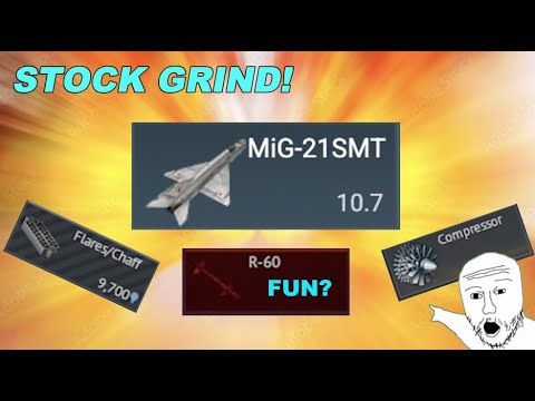 STOCK MIG-21SMT GRIND Experience (It's Actually Fun?)