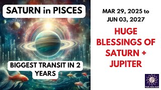 SATURN in PISCES (March 29, 2025 - June 3, 2027) Remedies for all 12 Signs