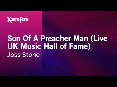 download lagu mp3 mp4 Joss Stone Son Of A Preacher Man Karaoke, download lagu Joss Stone Son Of A Preacher Man Karaoke gratis, unduh video klip Joss Stone Son Of A Preacher Man Karaoke