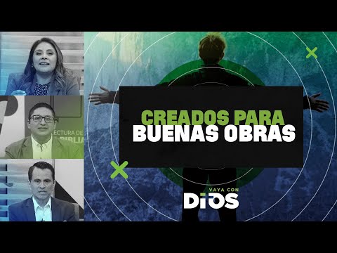 VayaconDiosEp. 872 - Creados para buenas obras