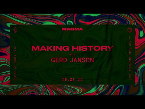 MAKING HISTORY #4 with Gerd Janson