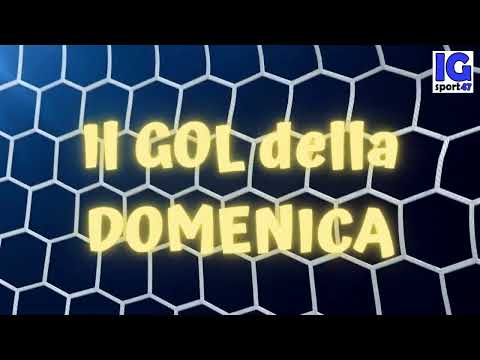 Il GOL della DOMENICA: Ulivello (Casette Verdini-Porto S. Elpidio)