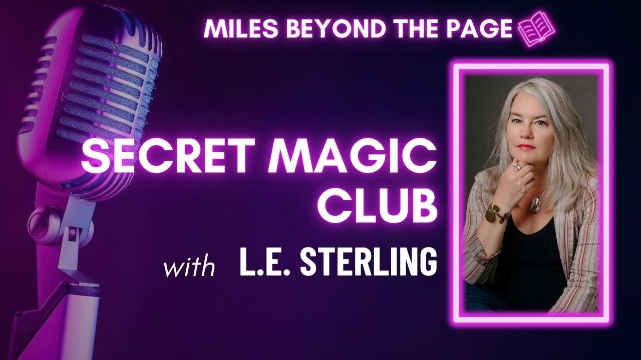Episode #97 LE Sterling – The Magus Club, Tarot, Secret Societies & Dark Romance