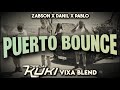 ŻABSON x DANIL x PABLO - Puerto Bounce (DEEJAY KUKI Vixa Blend) 2024