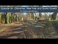 Episode 34 Christmas, New Year and Storm Goretti