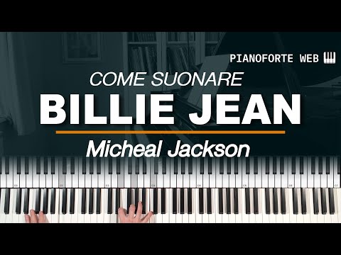 BILLIE JEAN - Michael Jackson (Tutorial Pianoforte)