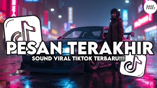 Download lagu DJ PESAN TERAKHIR - LYODRA VIRAL TIKTOK TERBARU 2025 mp3 Download lagu DJ PESAN TERAKHIR - LYODRA VIRAL TIKTOK TERBARU 2025 mp3
