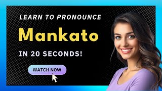 How to pronounce Mankato