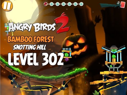 Angry Birds 2 Level 302 Bamboo Forest Snotting Hill 3 Star Walkthrough