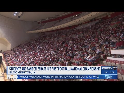 STUDENTS AND FANS CELEBRATE IU'S FIRST FOOTBALL NATIONAL CHAMPIONSHIP