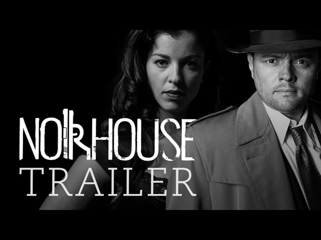 Noirhouse - Official Series 1 Trailer