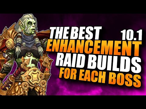 The BEST Enhancement Raid Builds for EACH boss | Dragonflight Season 2