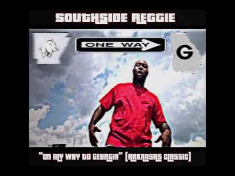 Southside Reggie - On My Way To Georgia [Classic]