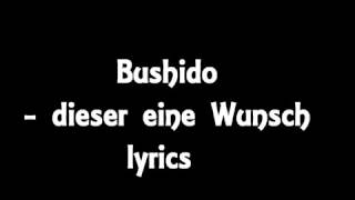 Bushido dieser eine Wunsch