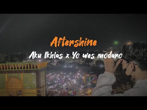 Aku ikhlas x Yo wes modaro