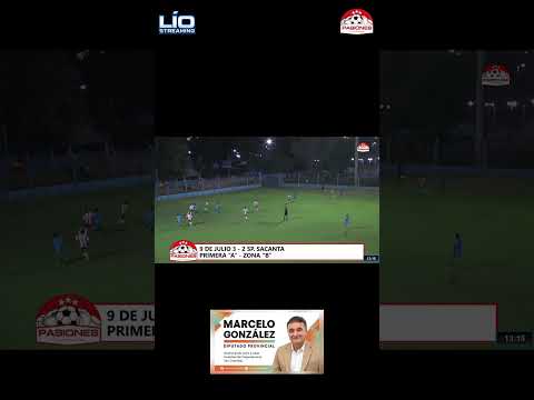 FÚTBOL | Los goles del triunfo de 9 de Julio ante Sp. Sacanta ⚽