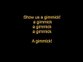 THE GIMMICK SONG