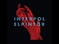 Interpol - What is What (New Bonus Track) 