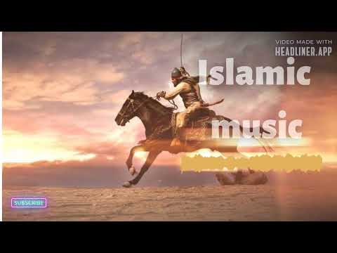 Muslim warrior Islamic background music no copyright