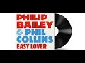 Philip Bailey & Phil Collins - Easy Lover [Remastered]
