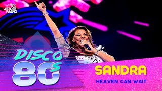 Sandra - Heaven Can Wait (Disco of the 80&#39;s Festival, Russia, 2016)