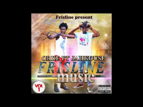 FRISLINE MUSIC JAHKOUSE FT ORDE   TE A SJIE MIE