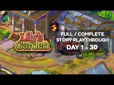Lily's Garden Full Story Complete Map Playthrough Day 1-30