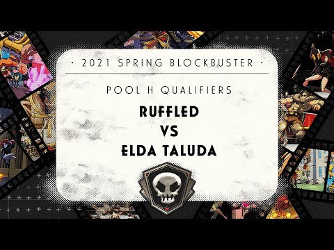 Ruffled VS Elda Taluda - Pool H - Skullgirls Championship Series 2021 Spring Blockbuster Qualifiers