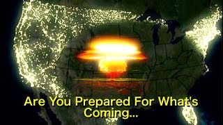 Catastrophic Event Warning!  Are You Prepared For The Fallout, Carnage and Mayhem!?…You Need To Be!