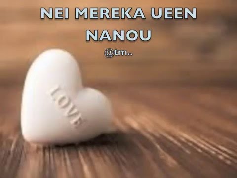 NEI MEREKA UEEN NANOU_Tobwe - Kiribati@tm..