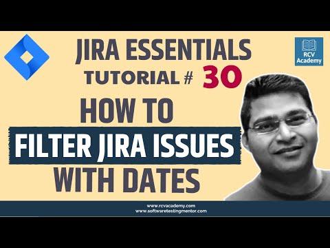 JIRA Tutorial 30 How to Search JIRA issues with Date JQL