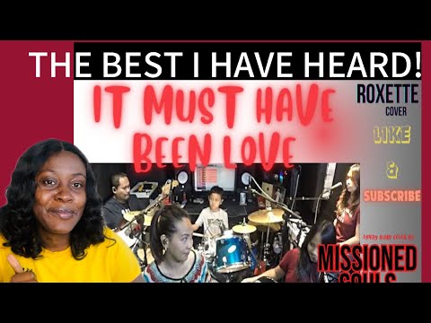 Wow!🤩 IT MUST HAVE BEEN LOVE - MISSIONED SOULS (🇵🇭A FAMILY BAND COVER)#reactionvideo #missionedsouls