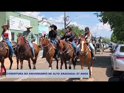 COBERTURA DO ANIVERSÁRIO DE ALTO ARAGUAIA  87 ANOS