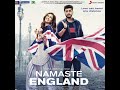 PROPER PATOLA - NAMASTE ENGLAND | FULL AUDIO SONG | Arjun Kapoor | Parineeti Chopera | Aditya Seal