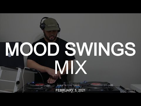 Mood Swings Mix - Feb 3, 2021