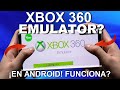 Probando El Emulador Xbox 360 Para Android emulador X36