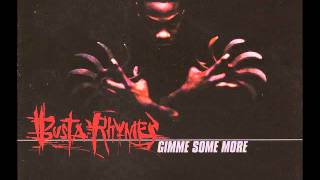 Gimme Some More (Clean Version) - Busta Rhymes