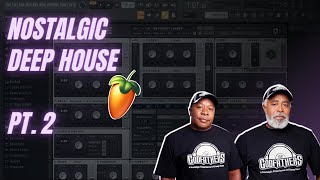 [PART 2] How To: Nostalgic Deep House || Track Arrangement || Fl Studio