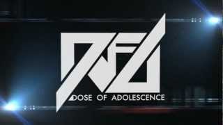 Dose of Adolescence - A.O.A.S.