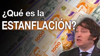 ¿Qué es la estanflación que Milei pronostica para Argentina?