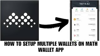 How to set up multiple wallets on Math wallet