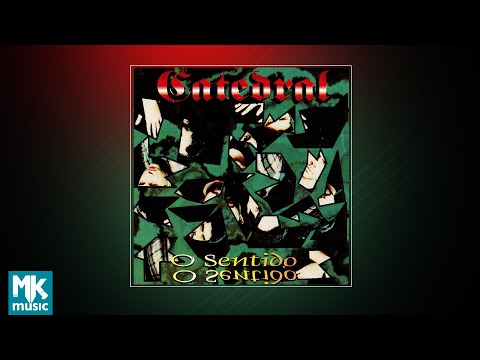 💿 Catedral - O Sentido (CD COMPLETO)