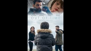 'Out Of Time' - Film Trailer #1