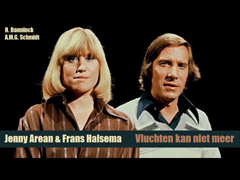Vluchten kan niet meer – Jenny Arean & Frans Halsema