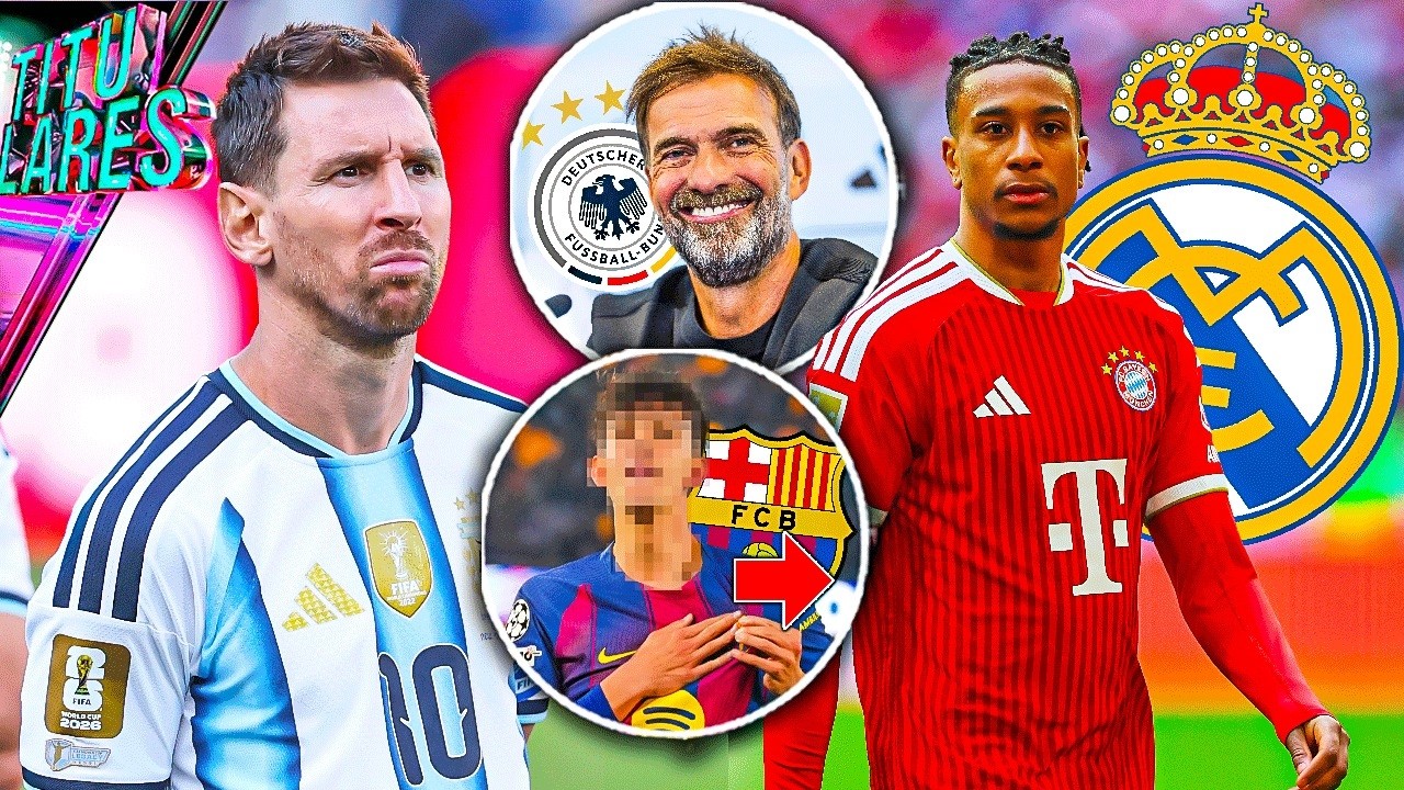 ¿Se retira? “Messi ya decidió” | Nuevo plan del Madrid x Olise | ¡Salidas en el Barça!| Vuelve Klopp