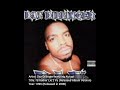 Daz Dillinger featuring Kurupt - Id Rather Lie 2 Ya (Album Version)