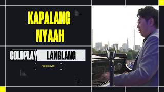 Download lagu KAPALANG NYAAH - LANGLANG FT COLDPLAY COVER ( parody live ) mp3 Download lagu KAPALANG NYAAH - LANGLANG FT COLDPLAY COVER ( parody live ) mp3
