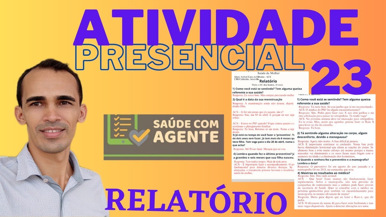 Como fiz a ATIVIDADE PRESENCIAL 23 | Modelo de relatório | Saúde com Agente