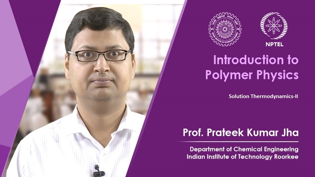 Lecture 28-Solution Thermodynamics-II