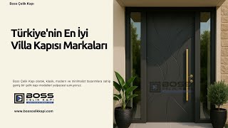 🏆 Türkiye’nin En İyi Villa Kapısı Markaları (2025 Önerisi) #celikkapi #homedecor